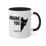 Judging You...Silently Colorful Mugs, 11oz