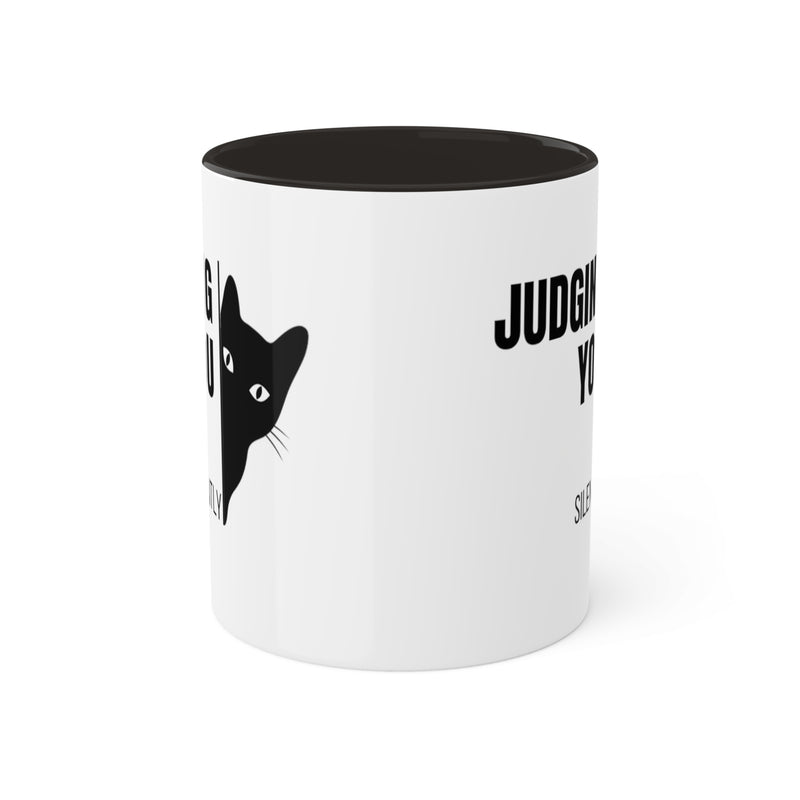 Judging You...Silently Colorful Mugs, 11oz